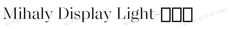 Mihaly Display Light字体转换